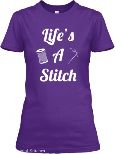 life's a stitch tee
